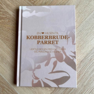En Hjertelig Hilsen Til Kobberbrudeparret Vieraskirja