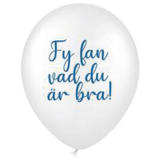 Fy Fan Vad Du Är Bra! Ilmapallot