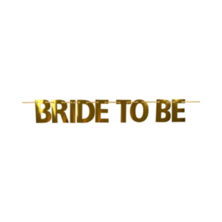 Bride To Be Banneri Kulta