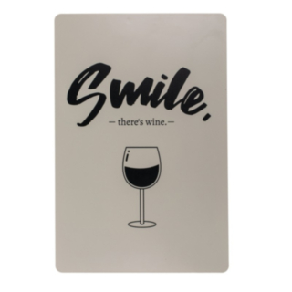 Smile There's Wine -kyltti