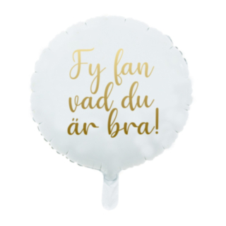 Foliopallo Fy Fan Vad Du Är Bra!