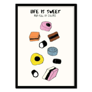 Life Is Sweet A4 -juliste