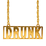 Drunk Kaulakoru Kulta