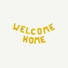 Welcome Home foliopallo kulta