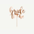Bride To Be Kakkukoriste