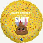 Happy Birthday My Little Shit Foliopallo