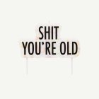 Shit You're Old Kakkukynttilä