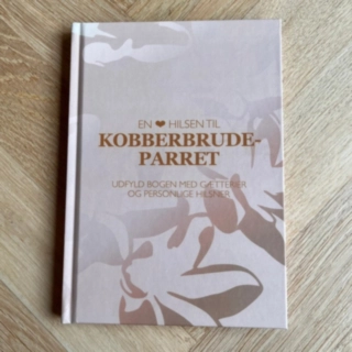 En Hjertelig Hilsen Til Kobberbrudeparret Vieraskirja