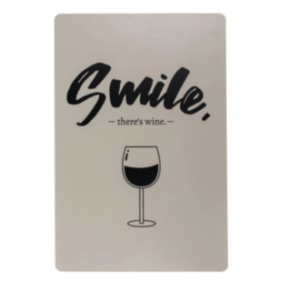 Smile There's Wine -kyltti
